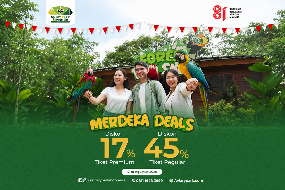 Merdeka Deals 17.45 Aviary Park: Diskon Tiket hingga 45% pada 17–18 Agustus 2026